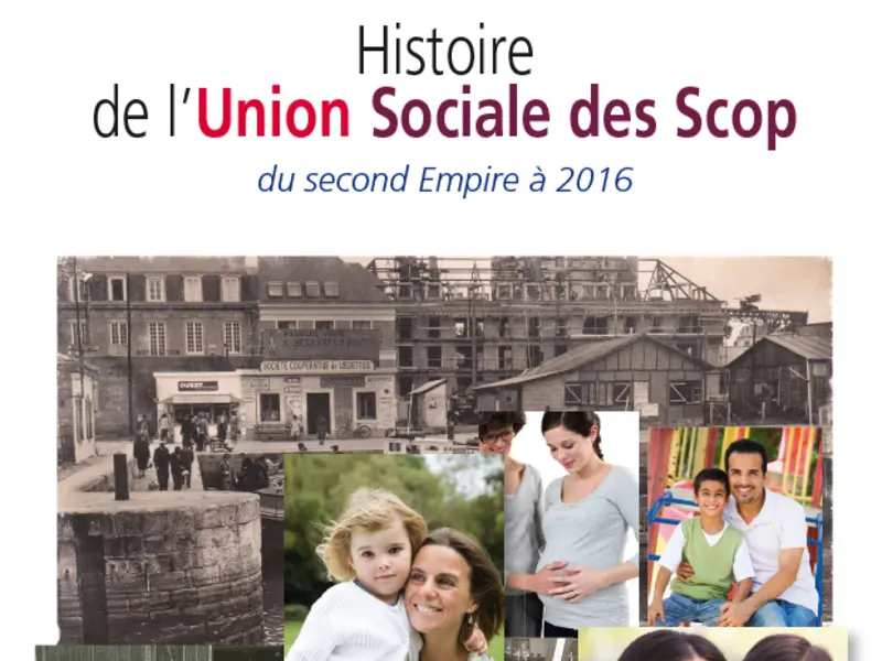 Histoire de l'Union Sociale des Scop